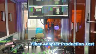 Comment tester notre adaptateur fibre optique pendant l'avancement de la production